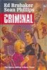 CRIMINAL DELUXE EDITION VOL 03 HC [9781534317062]